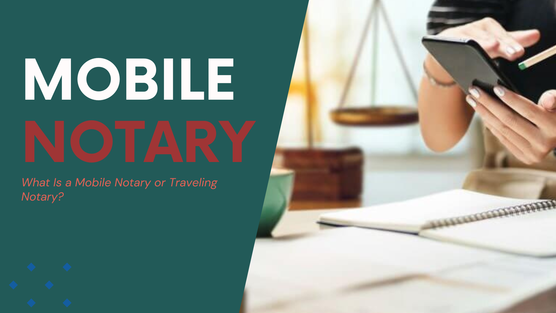 What Is a Mobile Notary or Traveling Notary