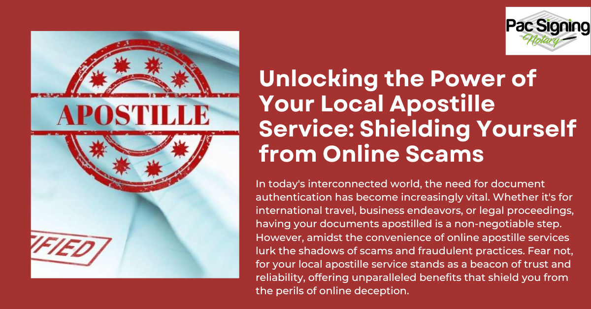 Unlocking the Power of Your Local Apostille Service